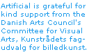 The Danish Arts Council/ Kunstrdet